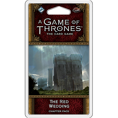 A GAME OF THRONES LCG THE RED WEDDING