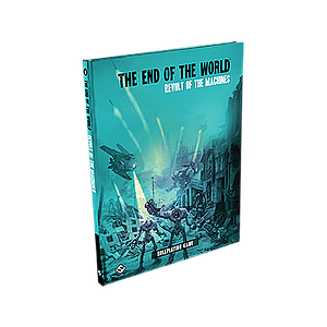 THE END OF THE WORLD REVOLT OF THE MACHINES