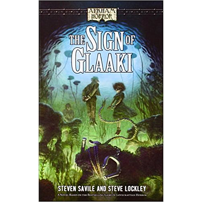 ARKHAM HORROR FICTION THE SIGN OF GLAAKI EN